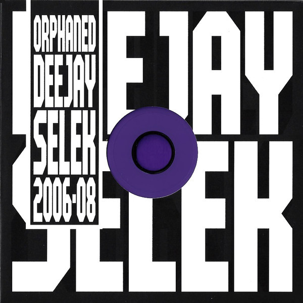 Orphaned Deejay Selek 2006-08 EP