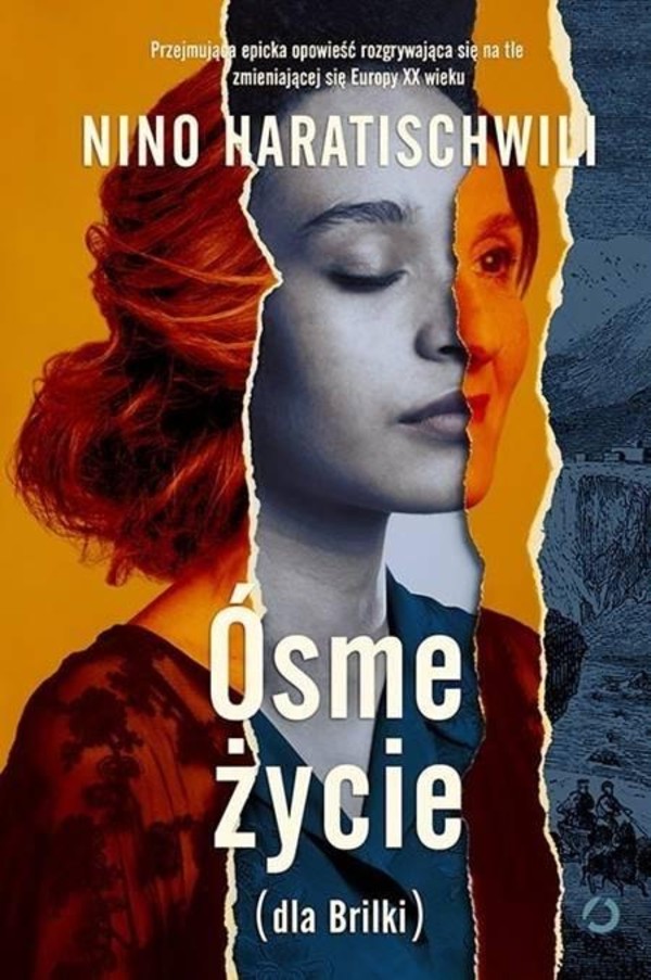 Ósme życie (dla Brilki) Tom I