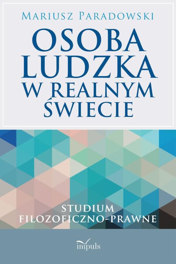 Osoba ludzka w realnym świecie - mobi, epub