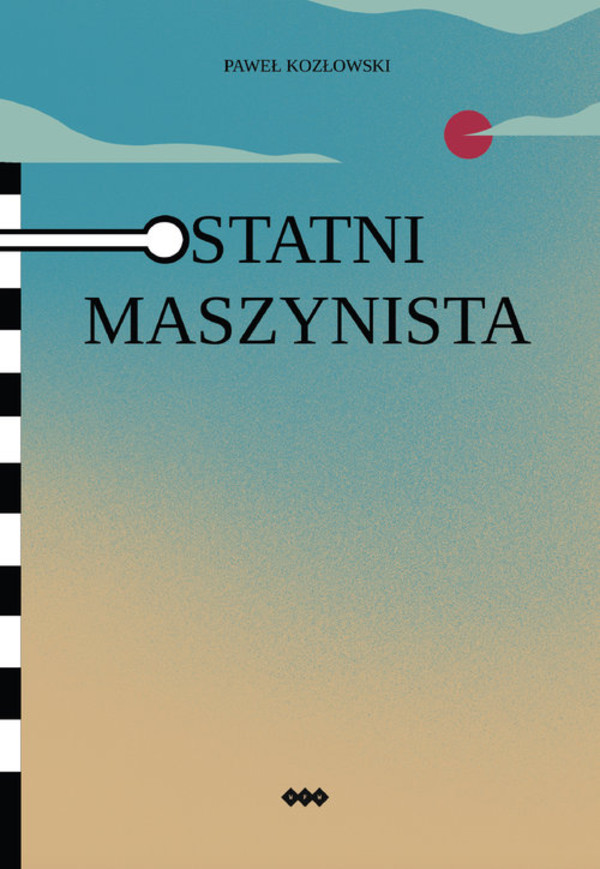 Ostatni maszynista