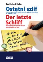 Ostatni szlif / Der letzte Schliff - mobi, epub Intensywmny trening dla Polaków uczących się języka niemieckiego na studiach i w pracy