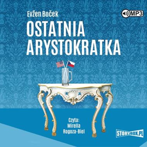Ostatnia arystokratka Audiobook CD Audio Tom 1