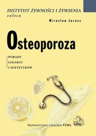 Osteoporoza - mobi, epub Porady lekarzy i dietetyków