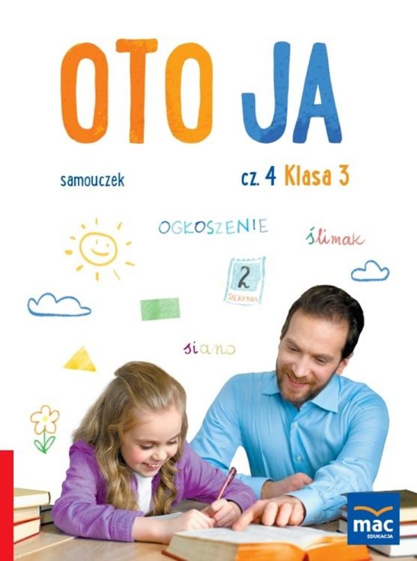 Oto ja. Samouczek. Klasa 3. Część 4