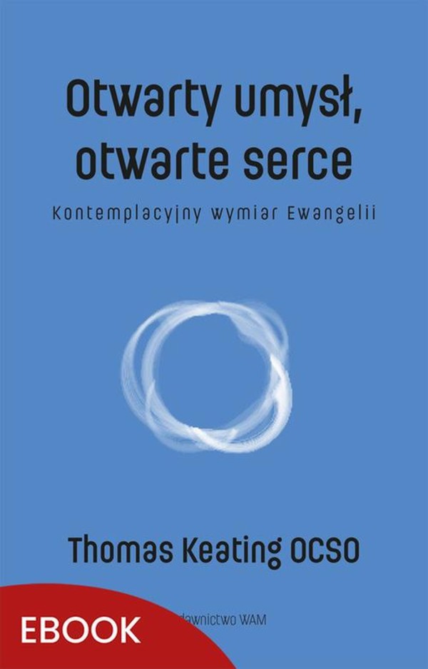 Otwarty umysł, otwarte serce - mobi, epub