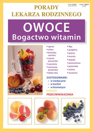 Owoce Bogactwo witamin Porady lekarza rodzinnego