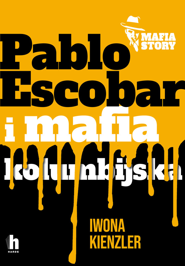 Pablo Escobar i mafia kolumbijska - mobi, epub