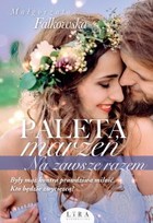 Paleta marzeń Na zawsze razem - mobi, epub