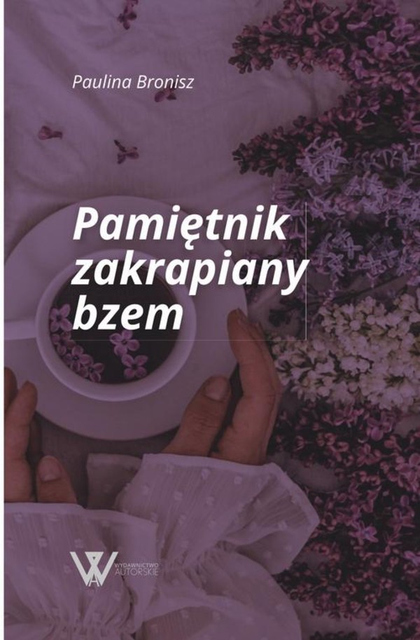 Pamiętnik zakrapiany bzem - mobi, epub