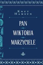 Pan. Wiktoria. Marzyciele - mobi, epub