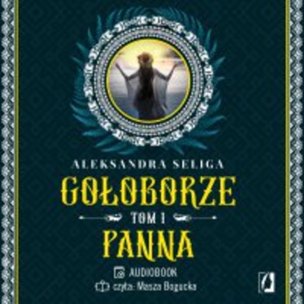 Panna Gołoborze - Audiobook mp3 Tom 1