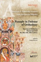 Panoply in Defense of Orthodoxy - pdf The Case of Moldavian Manuscript BAR Ms. Slav. 636, 16th Century