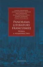 Panorama literatury francuskiej - mobi, epub, pdf Wojna a piśmiennictwo