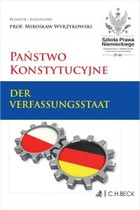 Państwo konstytucyjne. Der Verfassungsstaat - mobi, epub, pdf