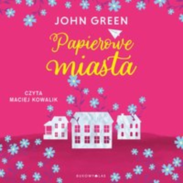 Papierowe miasta - Audiobook mp3