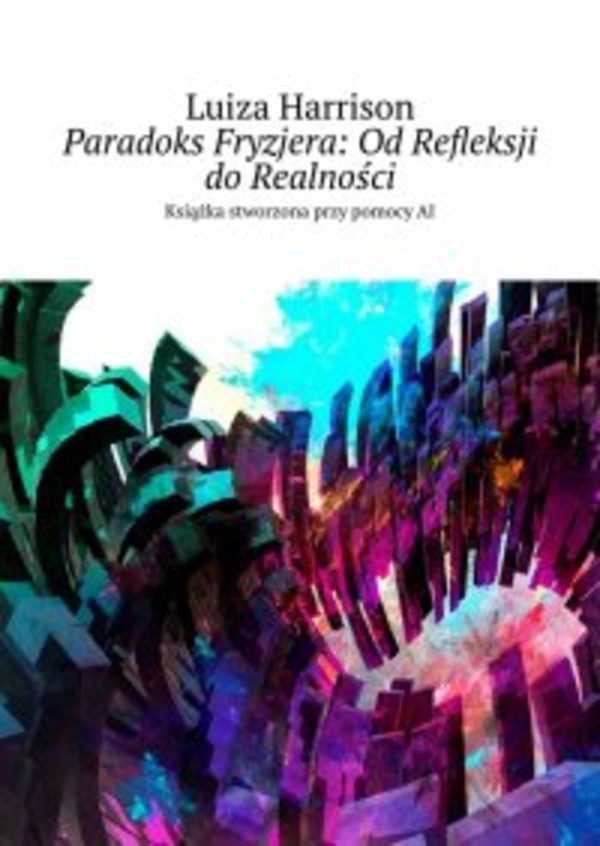 Paradoks Fryzjera: Od Refleksji do Realności - mobi, epub