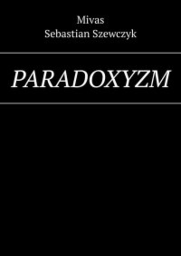 Paradoxyzm - mobi, epub