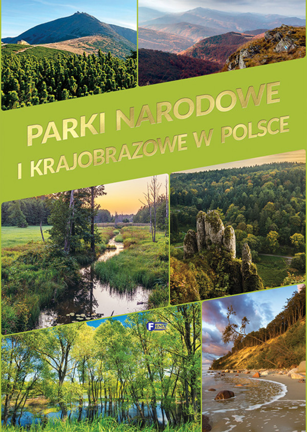 Parki narodowe i krajobrazowe w polsce