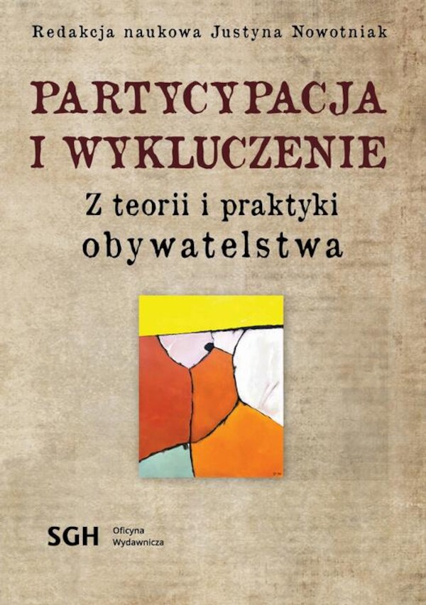 Partycypacja i wykluczenie. Z teorii i praktyki obywatelstwa - pdf