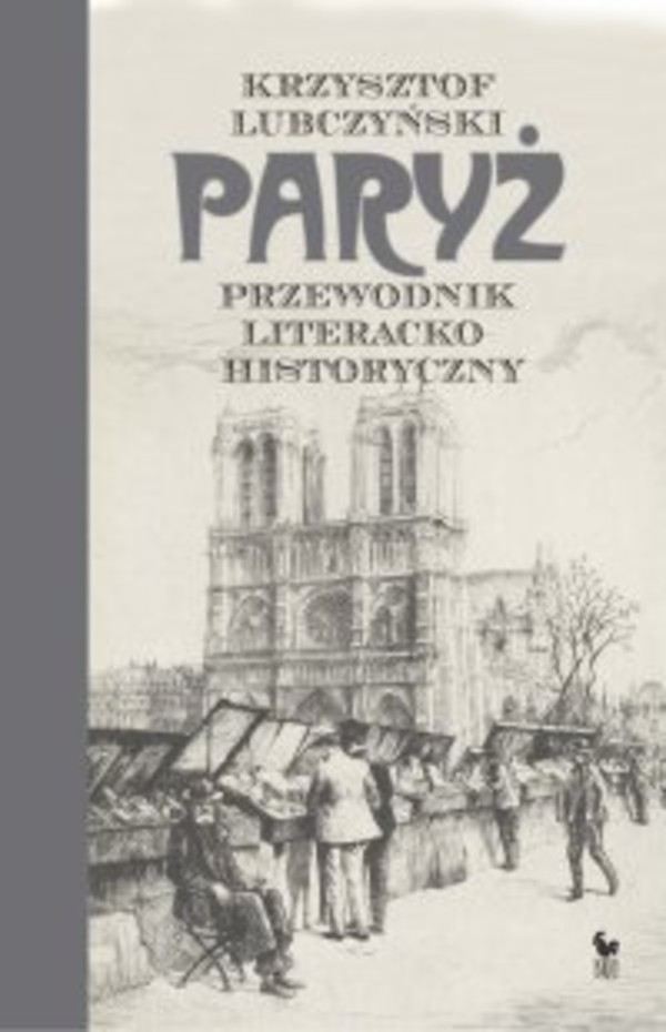 Paryż. Przewodnik literacko–historyczny - mobi, epub 2