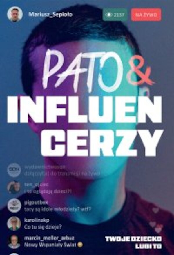 Pato&influencerzy. Twoje dziecko lubi to - epub 1