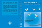 Patologie edukacji: ideologia, polityka, biurokracja t.2 - pdf