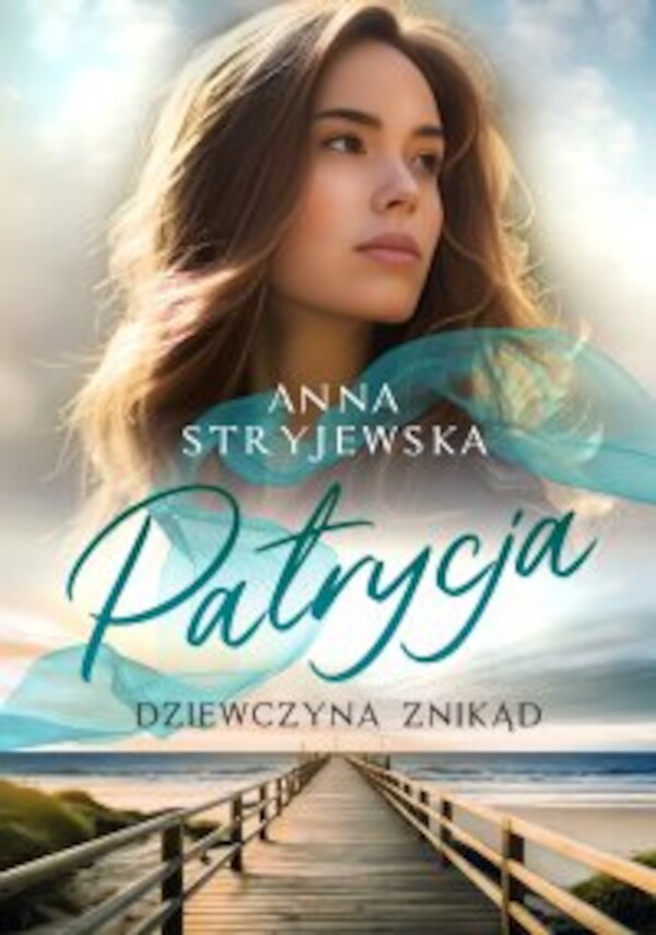 Patrycja. Dziewczyna znikąd - epub 1