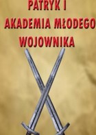 Patryk i Akademia Wojownika - mobi
