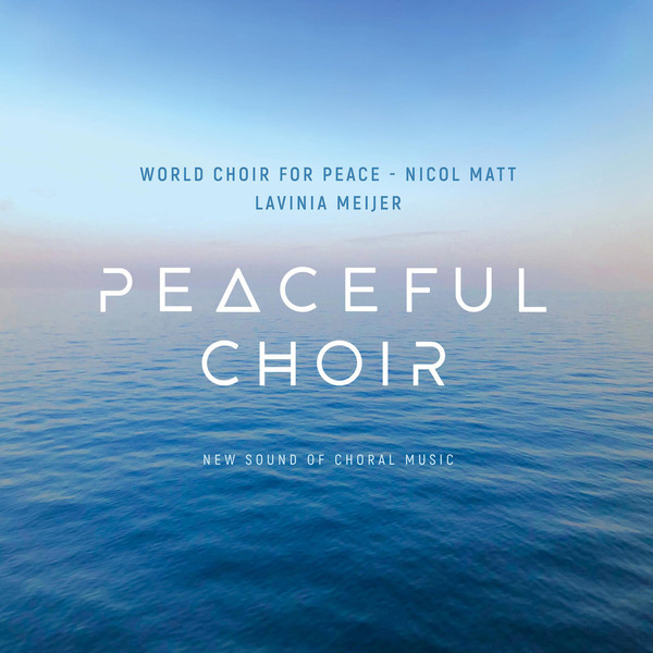 Peaceful Choir - New Sound of Choral Music