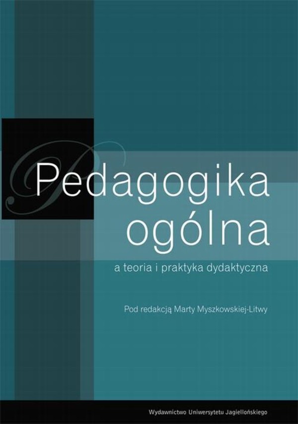 Pedagogika ogólna a teoria i praktyka dydaktyczna - pdf