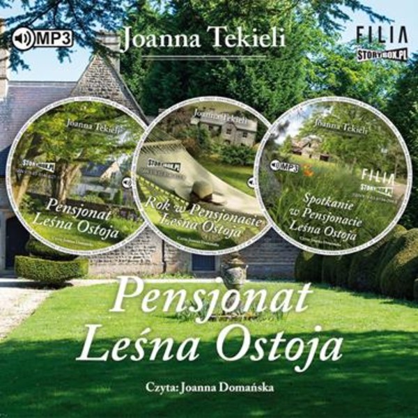 Pensjonat Leśna Ostoja / Rok w Pensjonacie Leśna Ostoja / Spotkanie w Pensjonacie Leśna Ostoja Audiobook CD Audio