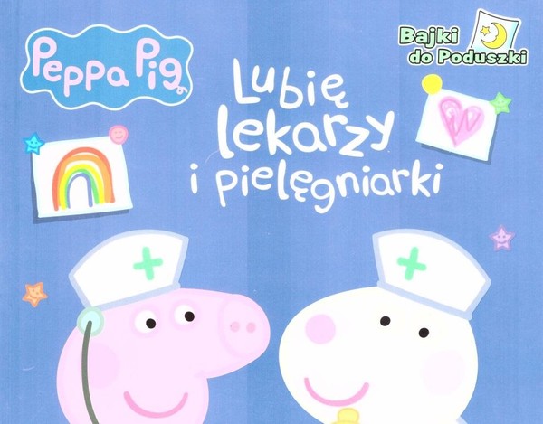 Peppa Pig Bajki do poduszki Lubię lekarzy i pielegniarki Peppa Pig Bajki do poduszki część 9