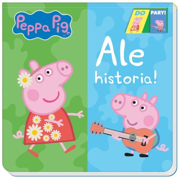 Peppa Pig Do Pary! Ale historia!