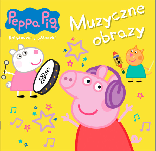 Peppa Pig Książeczki z półeczki Muzyczne obrazy