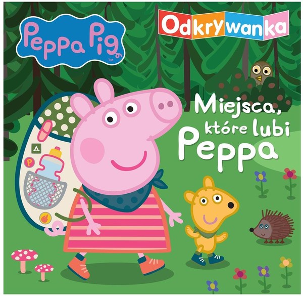 Peppa Pig Miejsca, które lubi Peppa Odkrywanka