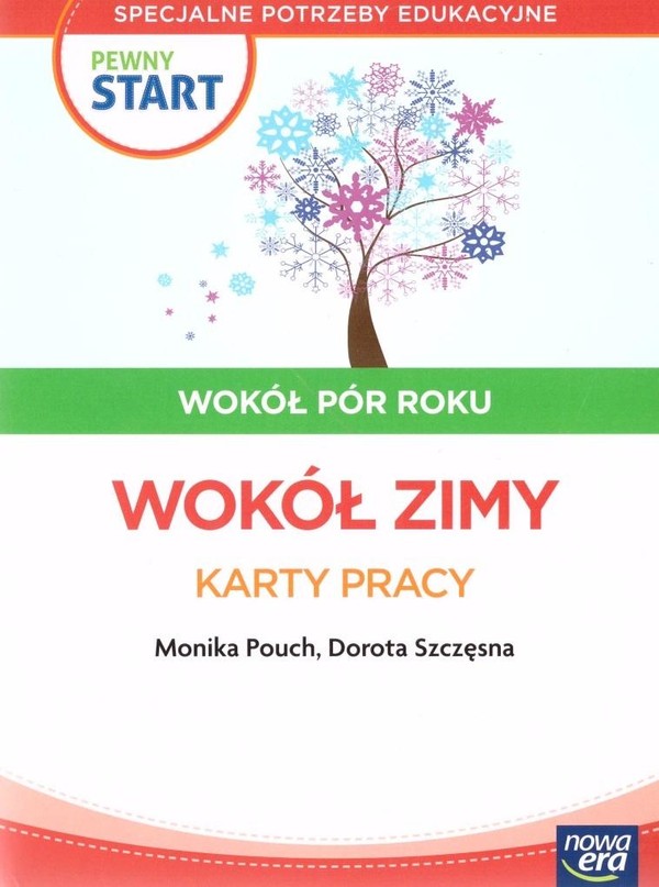 Pewny start. Wokół pór roku. Wokół zimy. Karty pracy