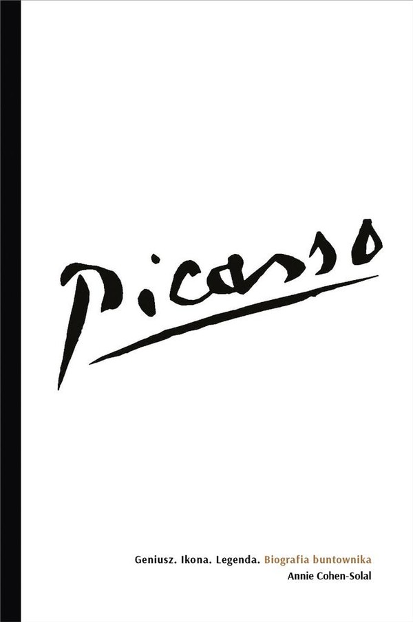 Picasso Geniusz. Ikona Legenda Biografia