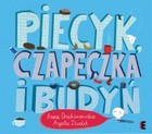 Piecyk, czapeczka i budyń - mobi, epub, pdf