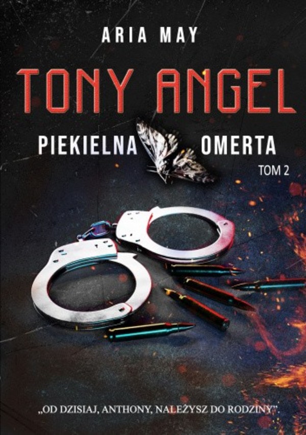 Piekielna omerta. tony angel. tom 2