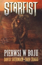 Pierwsi w boju Starfist 1