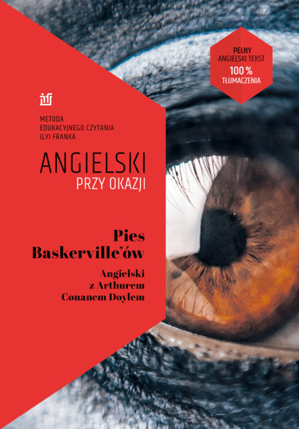 Pies Baskerville`ów. Angielski z Arthurem Conanem Doylem Angielski przy okazji