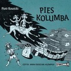 Pies Kolumba - Audiobook mp3