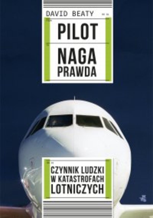 Pilot. Naga prawda - mobi, epub