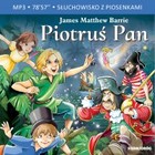 Piotruś Pan - Audiobook mp3 Słuchowisko z piosenkami