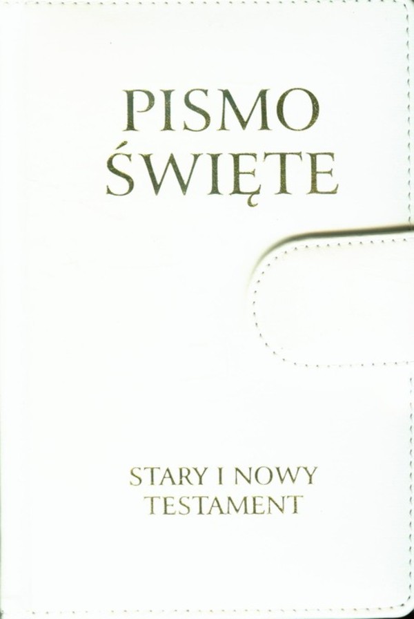 Pismo Święte Stary i Nowy Testament