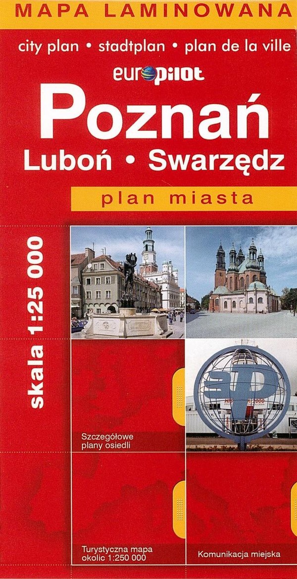 Plan miasta. Poznań / Swarzędz / Luboń Skala 1: 25 000