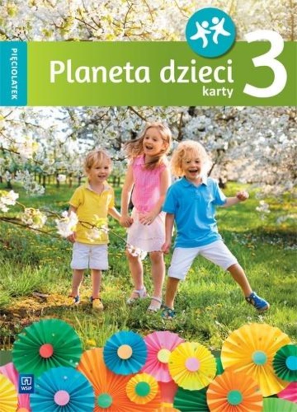 Planeta dzieci. Pięciolatek. Karty pracy część 3