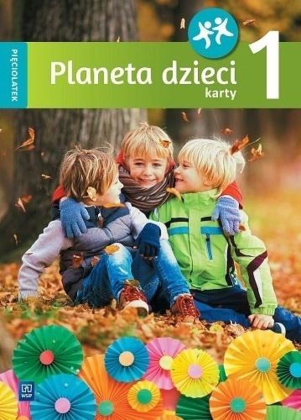 Planeta dzieci. Pięciolatek. Karty pracy część 1