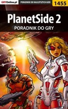 PlanetSide 2 poradnik do gry - epub, pdf