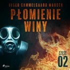 Płomienie winy - Audiobook mp3 Część 2